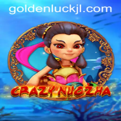 Exploring the Enchanting World of CrazyNuoZha and Golden Luck